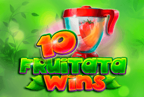 10 Fruitata Wins